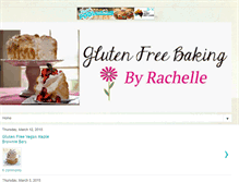 Tablet Screenshot of glutenfreebakingbyrachelle.com
